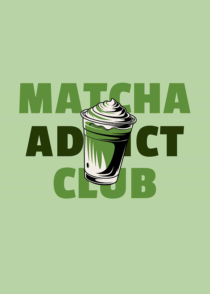 Matcha Addict Club Soft Drink Green Tea Trend Drink