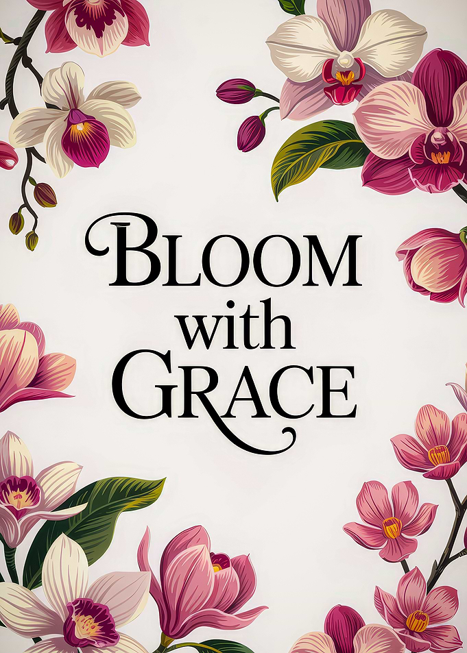 'Bloom with Grace' Floral Art