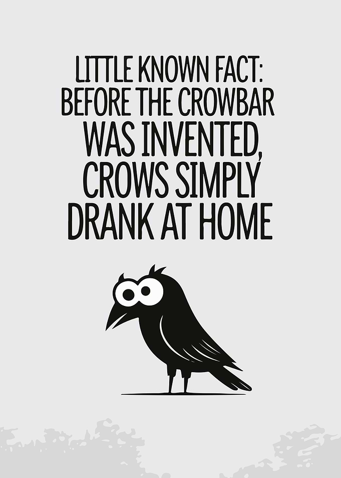 Crowbar Joke Print