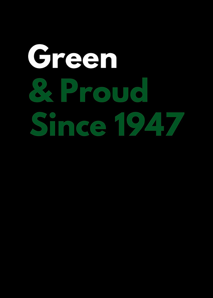 Green & Proud Since 1947