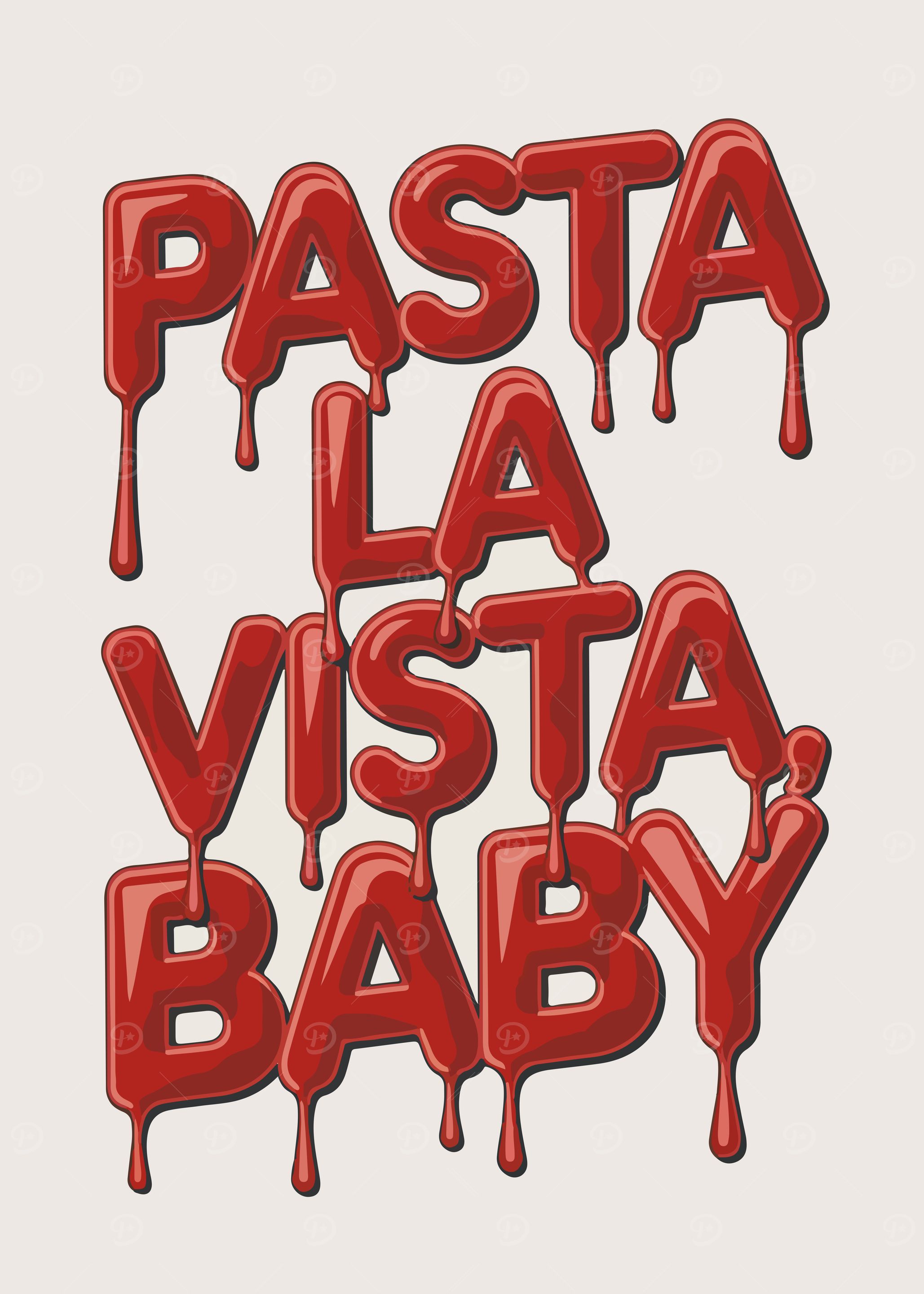Pasta La Vista Baby