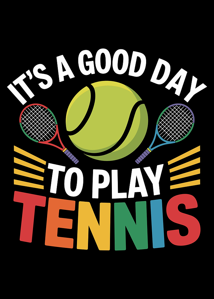 it's a good day to play tennis sport player ball and rackets graphic cute design cool Graphic