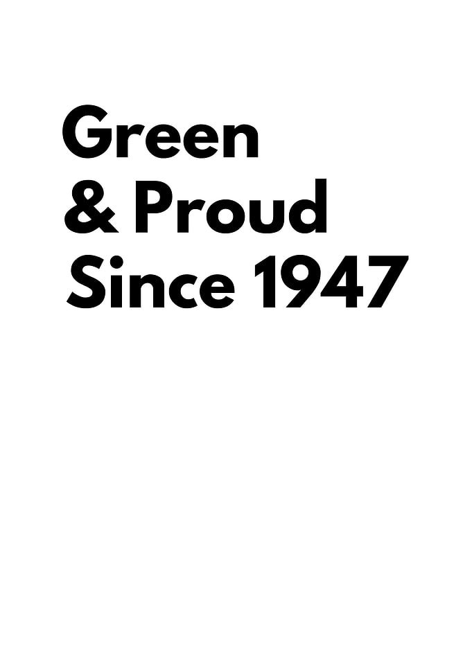 Green & Proud Since 1947