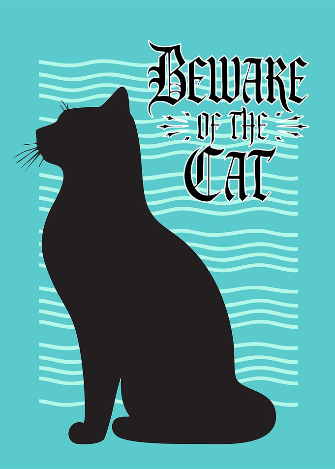Beware of the Cat