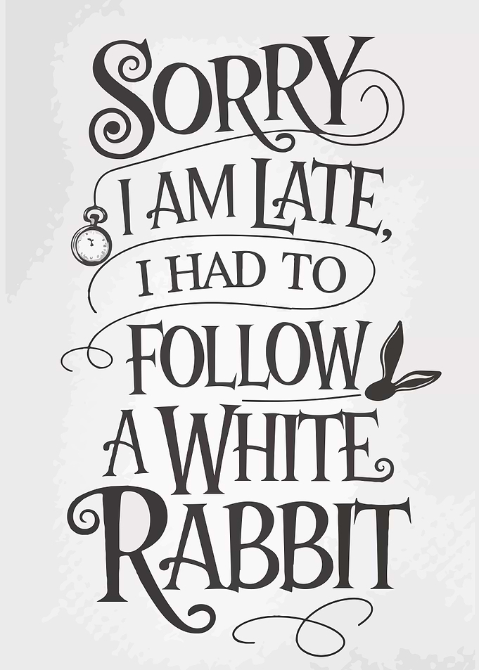 White Rabbit Quote