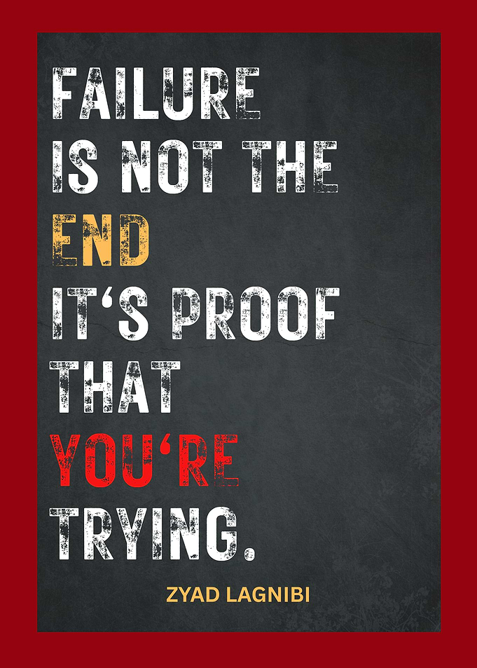 Failure is Not the End