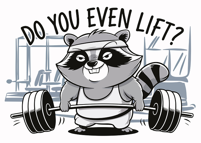 Raccoon Gym Motivation