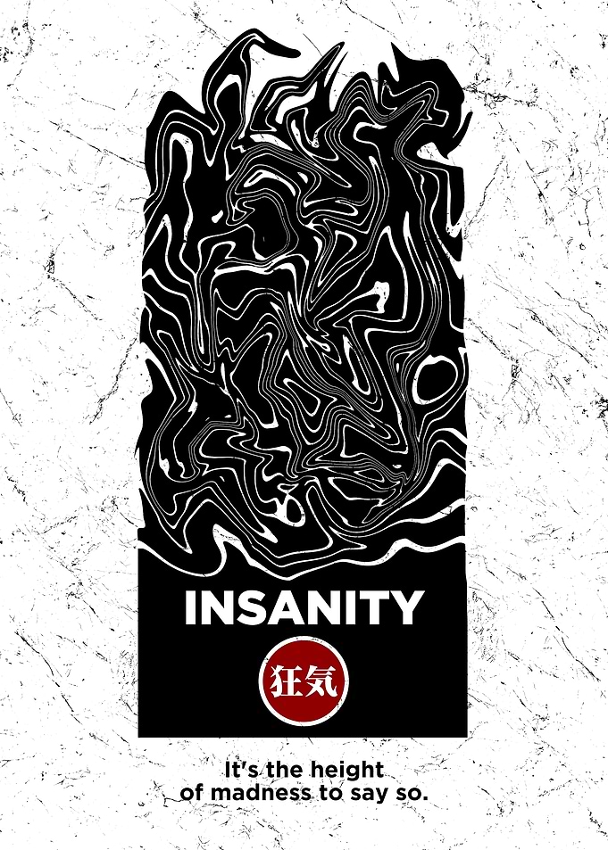 Insanity Japan Abstract Meaning