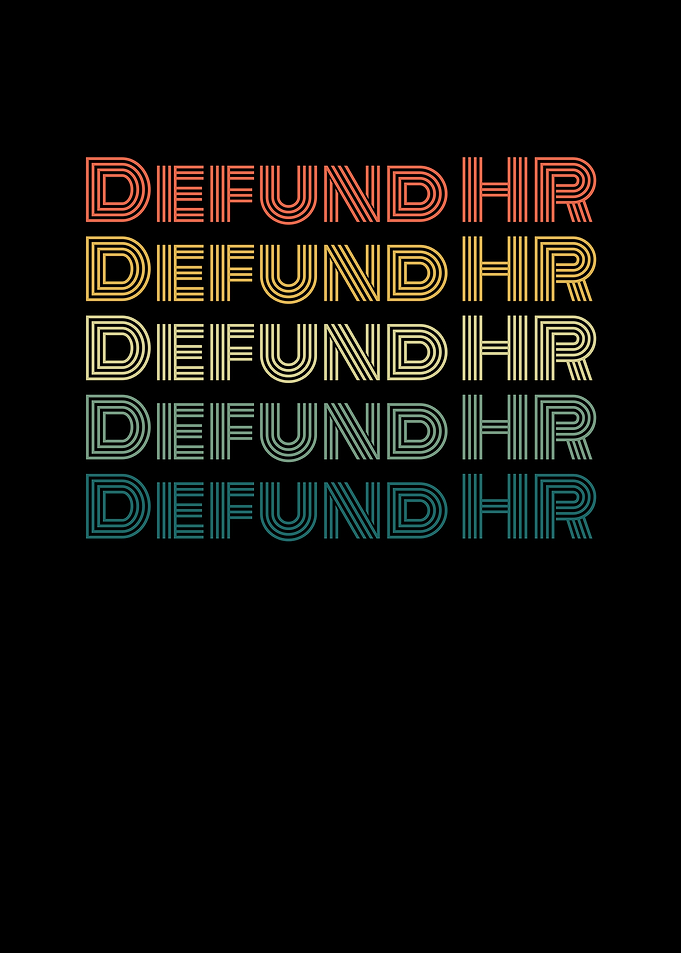 Defund HR Retro Design