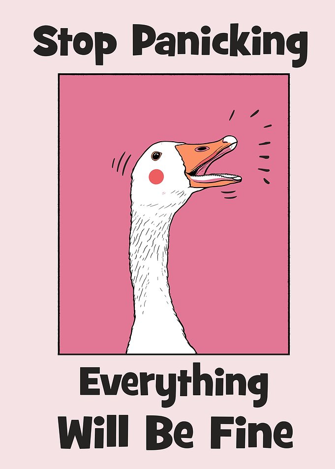 Goose Motivation Meme Poster