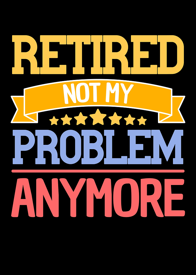 Funny Soon Retired Design
