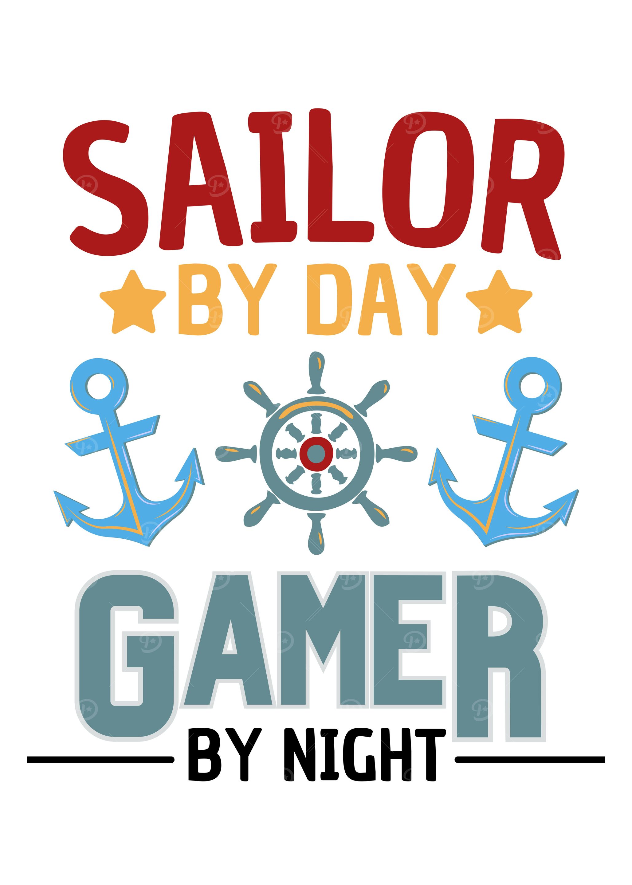 Sailor By Day Gamer By