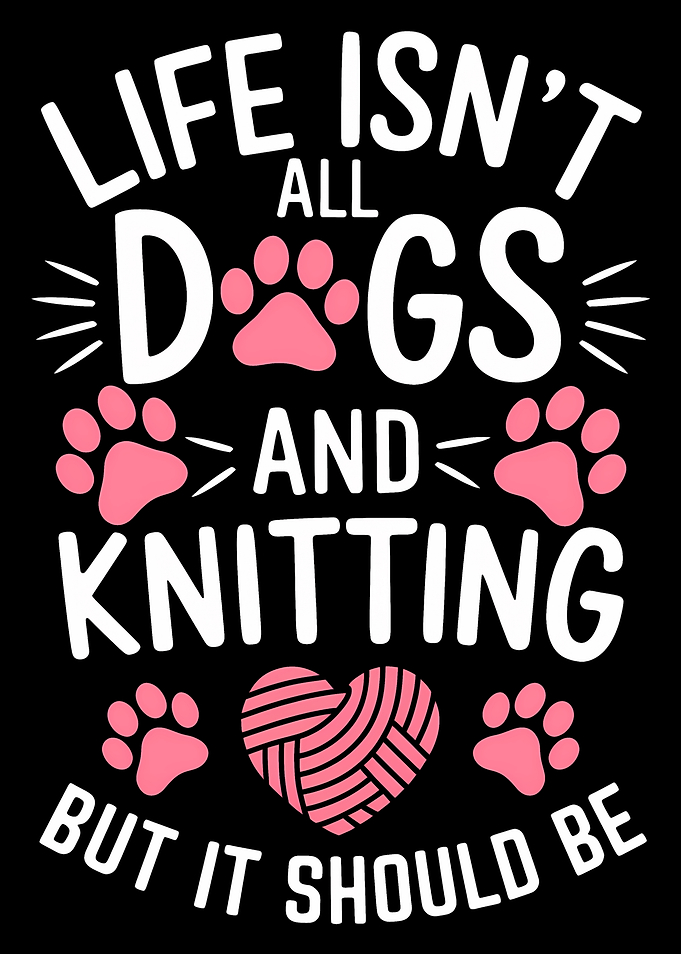 Dogs & Knitting Life