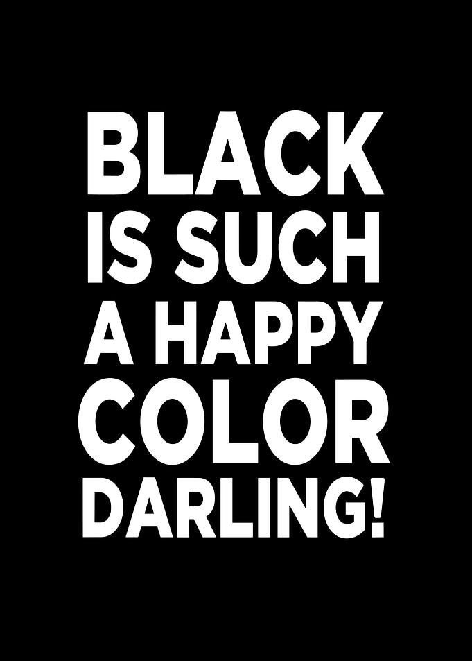 Black is Happy Color