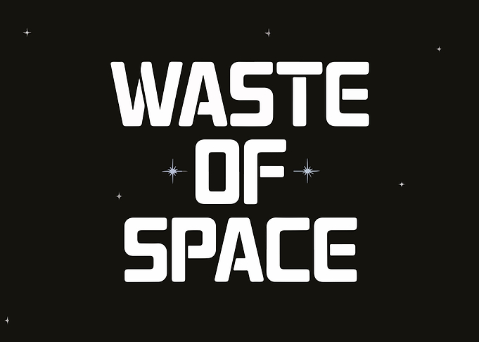 Waste of Space Text Art