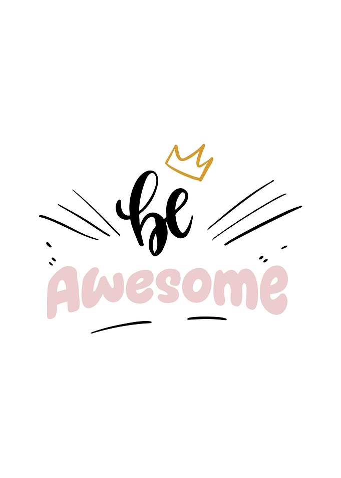 Be Awesome Quote
