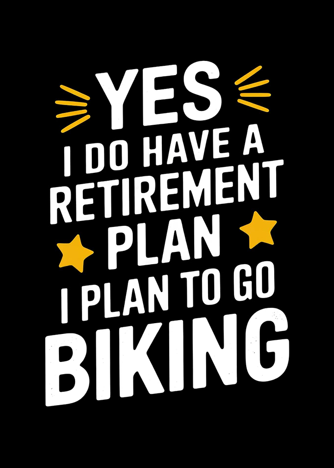 Retirement Plan Biking