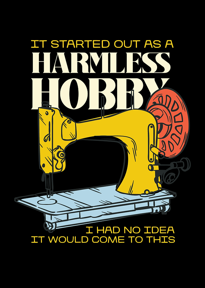 Sewing Hobby Quote
