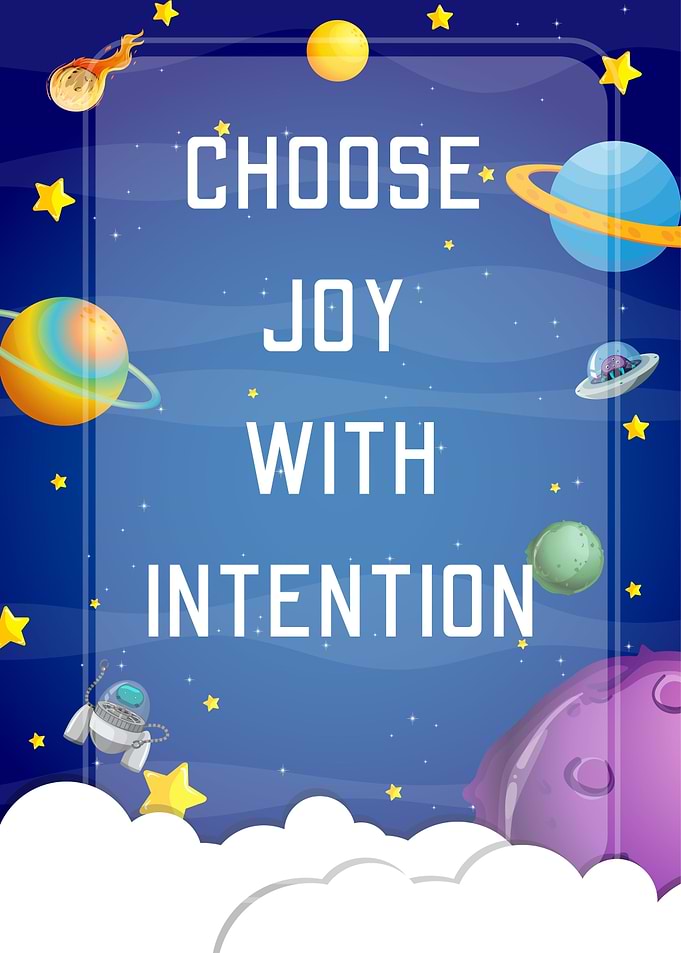 Choose Joy With Intention