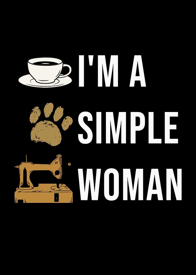 Simple Woman Coffee Dog Sewing
