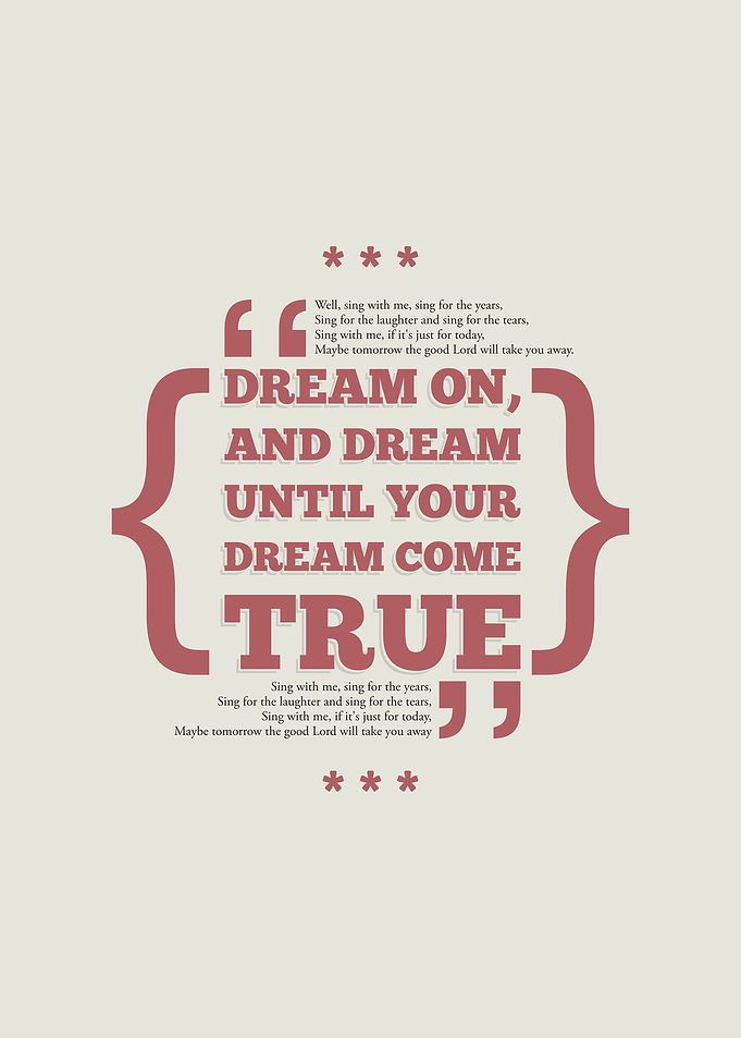 Dream On Quote Poster