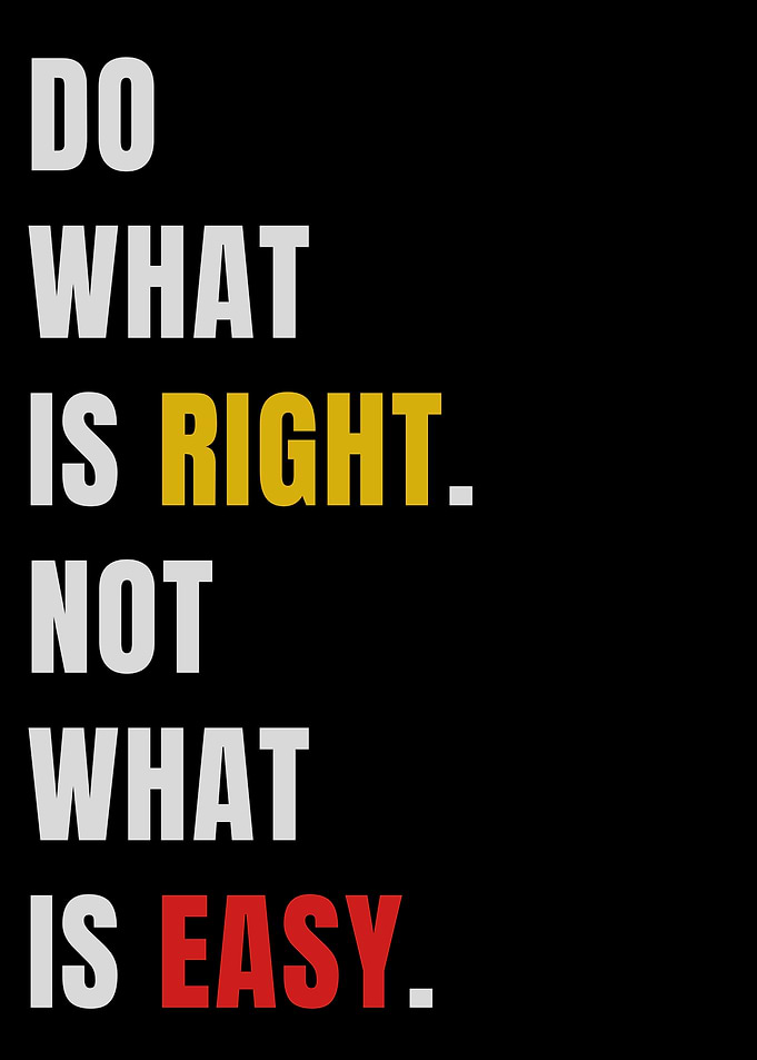 Do What Is Right