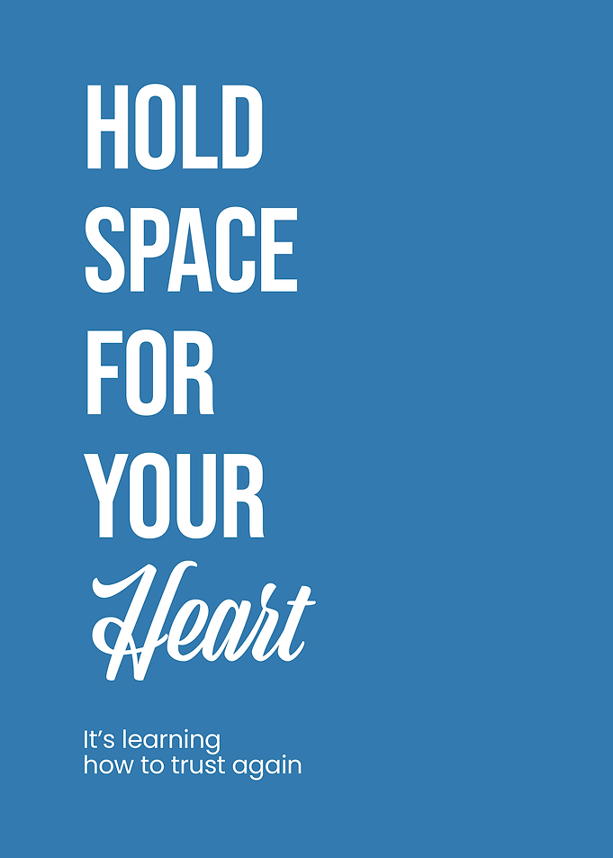 Hold Space For Your Heart