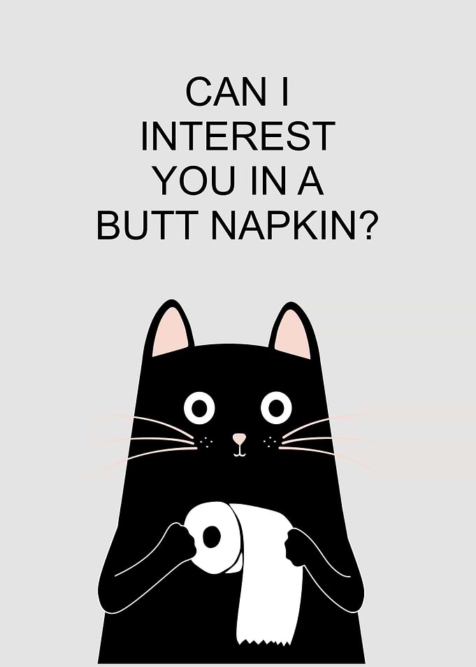 Butt Napkin Cat