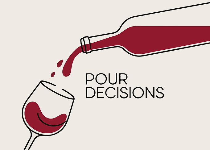 Pour Decisions Wine Graphic