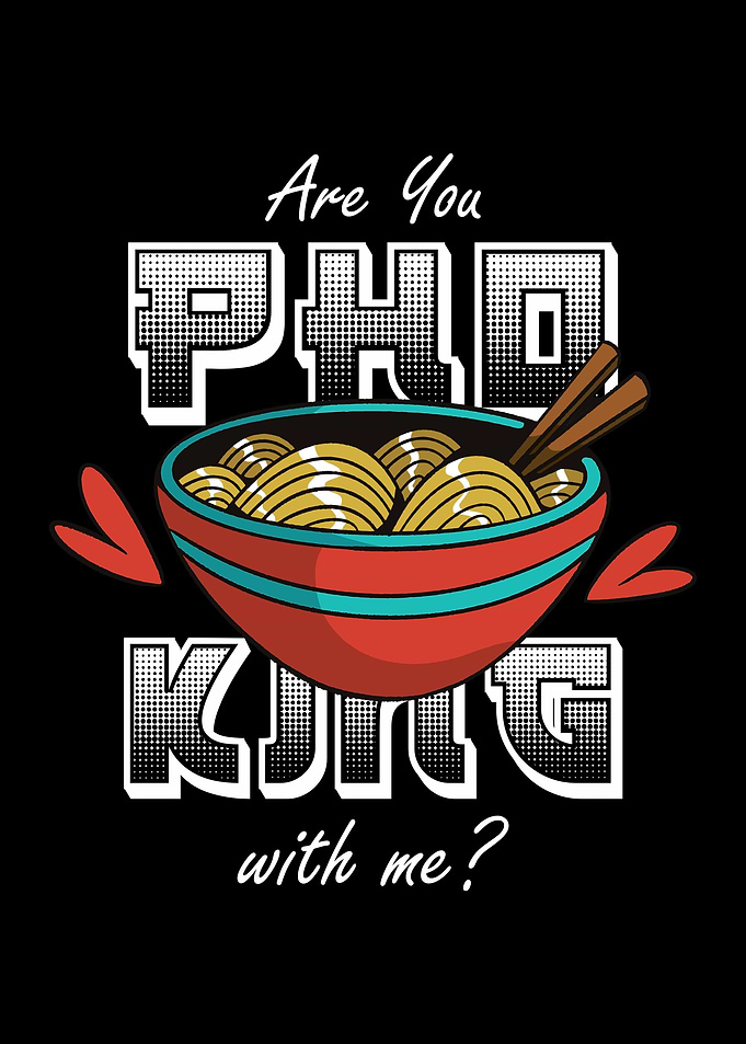 Pho King Funny Design