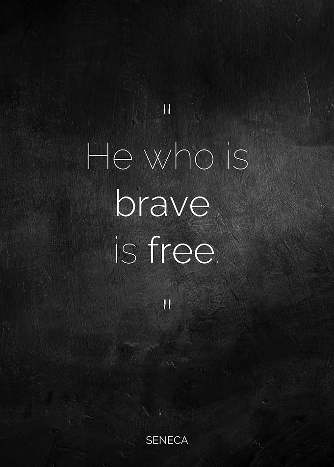 Seneca on courage and freedom