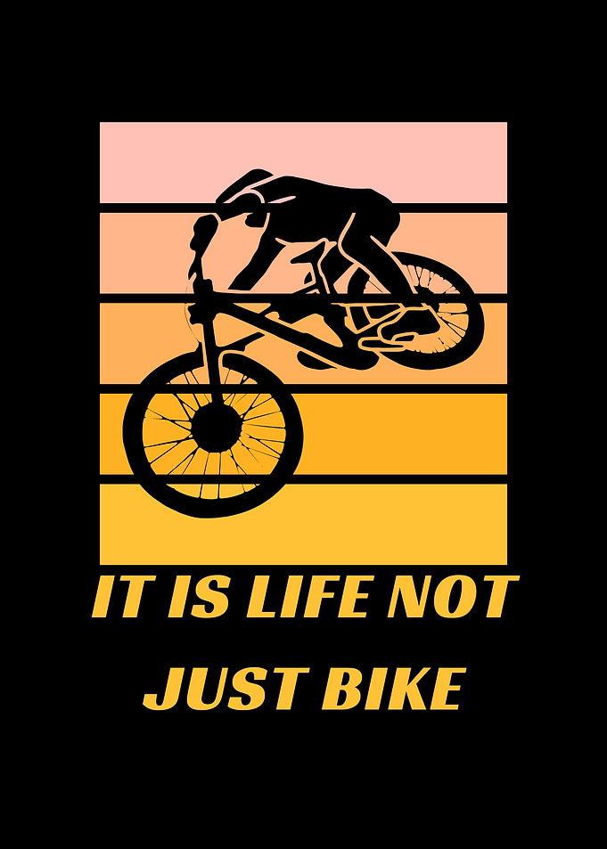 it is life not just bike