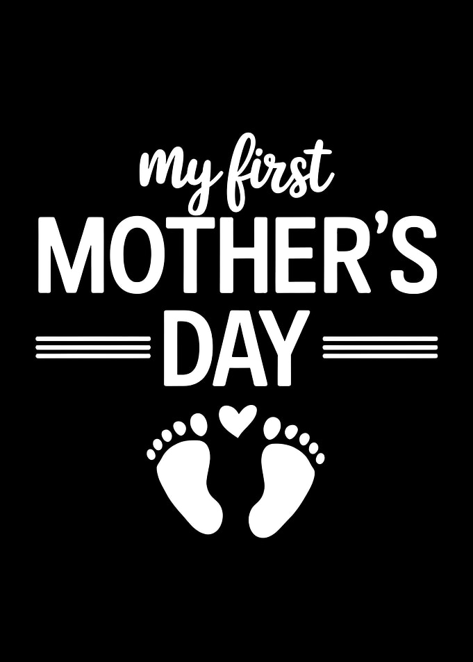 My First Mother’s Day