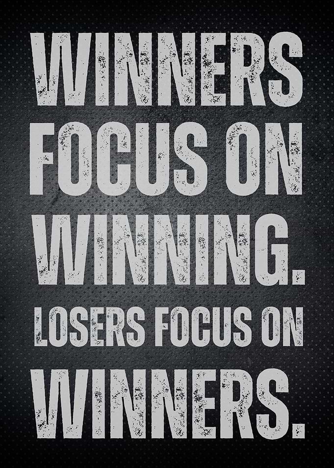 Winners Focus on Winning