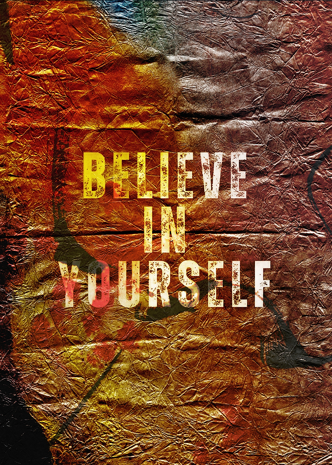 Believe in Yourself Poster