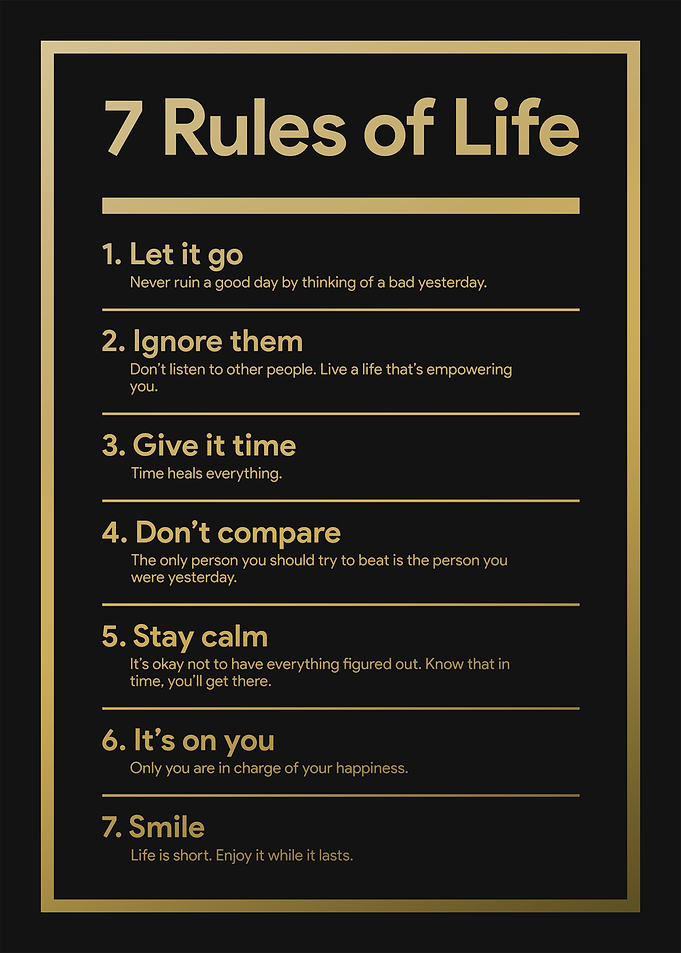 7 Rules of Life - Motivational & Inspirational Artwork