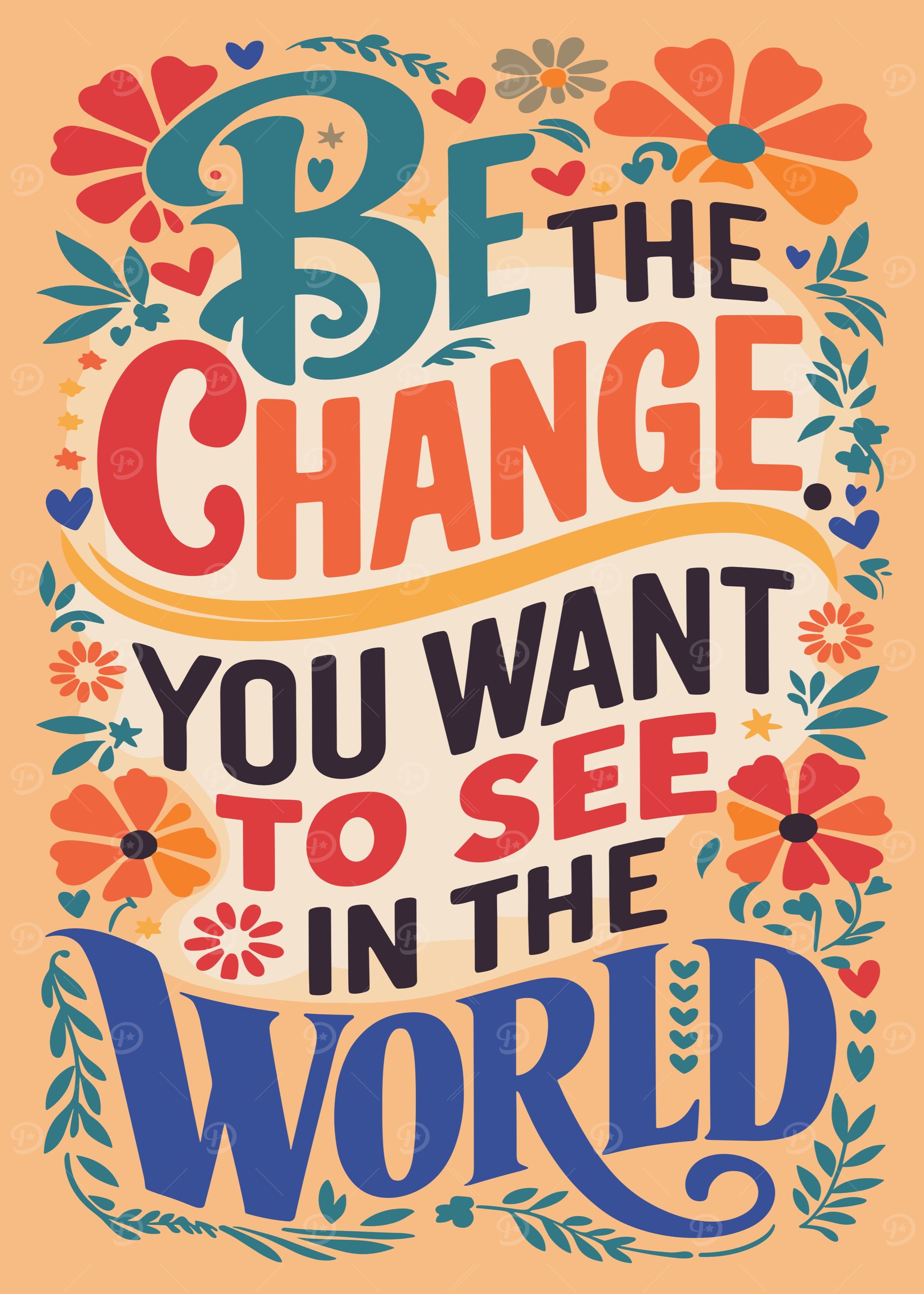 Be the Change Inspirational Art