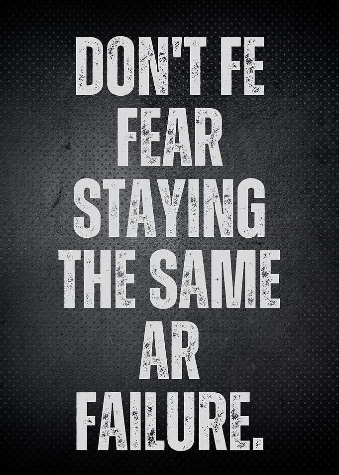 Don’t Fear Failure – Motivational Poster