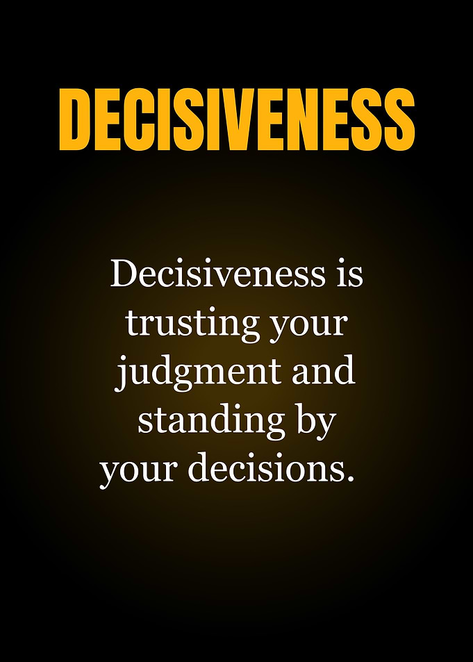 Decisiveness Definition Quote