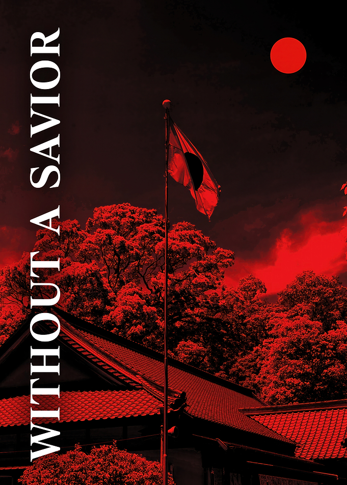 Without a Savior: Japanese Flag