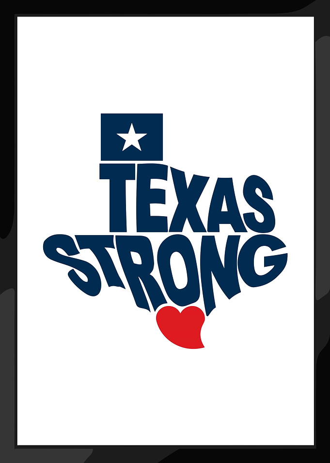 Texas Strong Typography Art