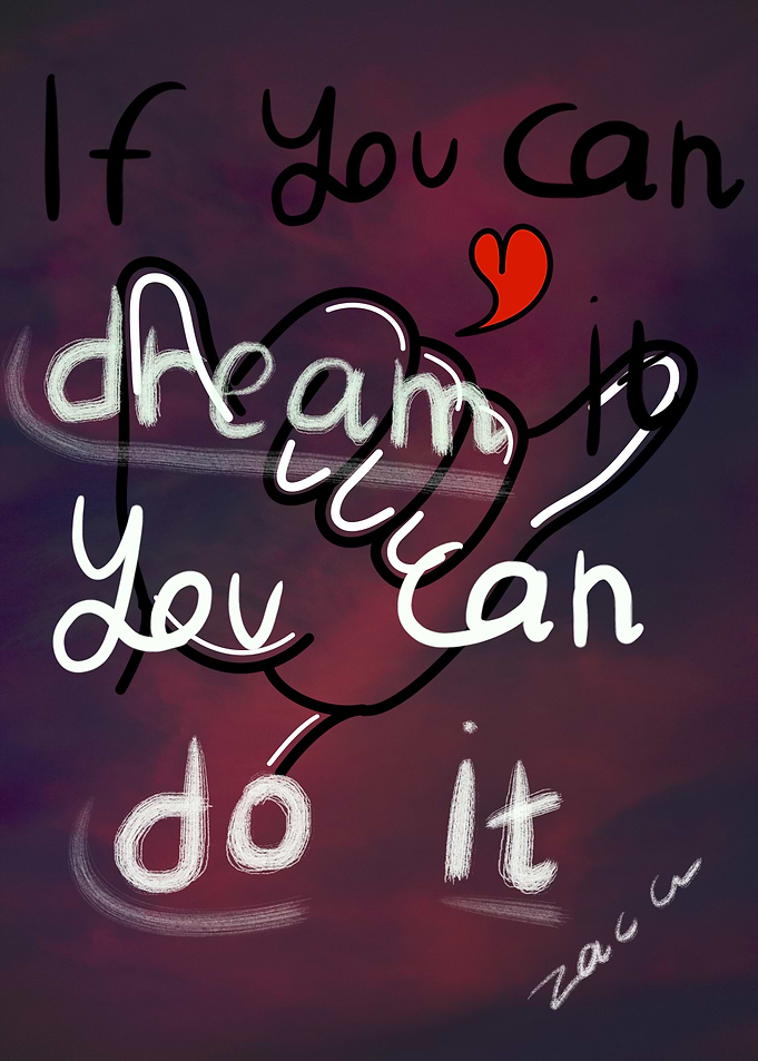 Dream It, Do It