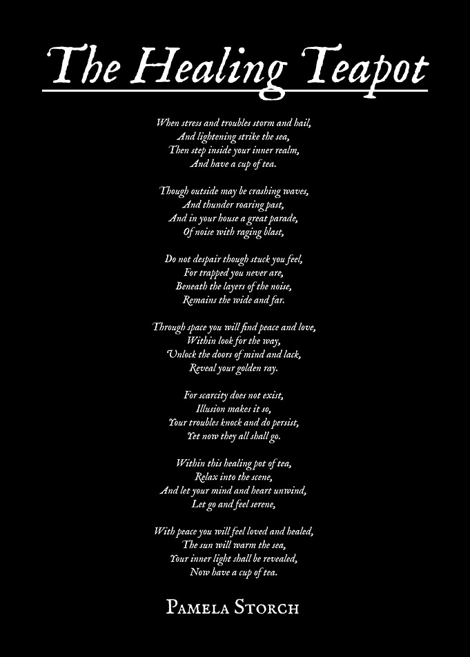 The Healing Teapot Poem by Pamela Storch