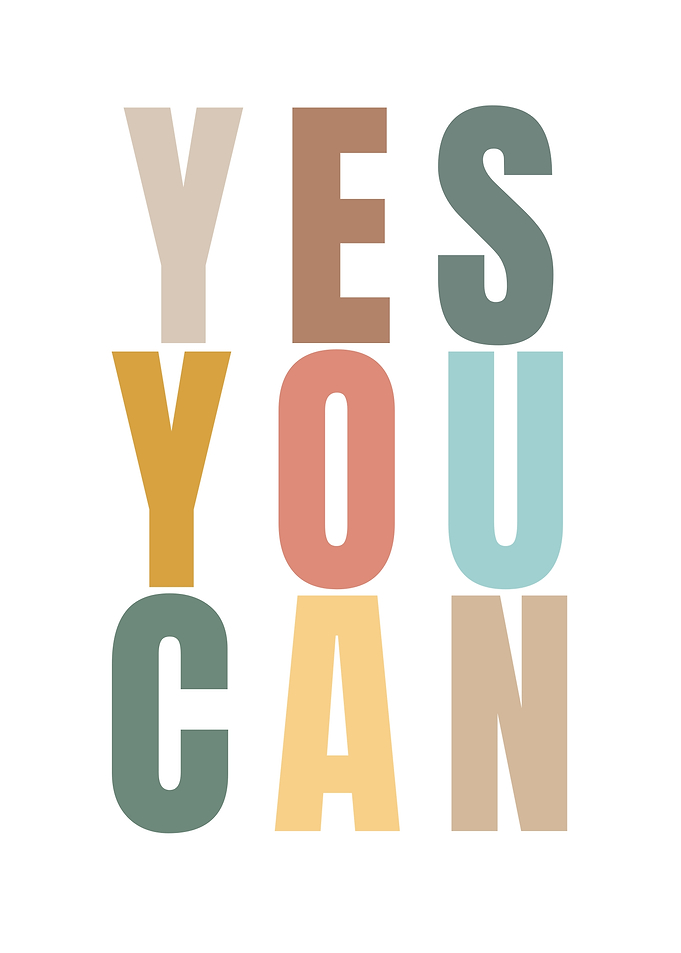 Yes You Can Inspirational Text Art