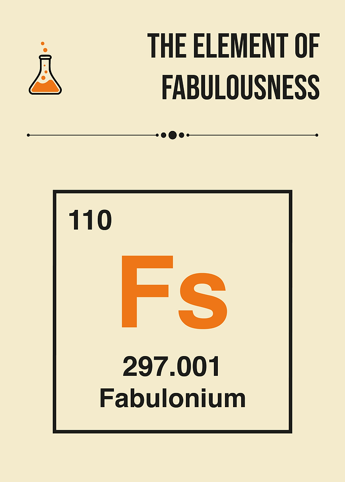 Element of Fabulousness Funny Periodic Table Fabulonium Stylish Humor