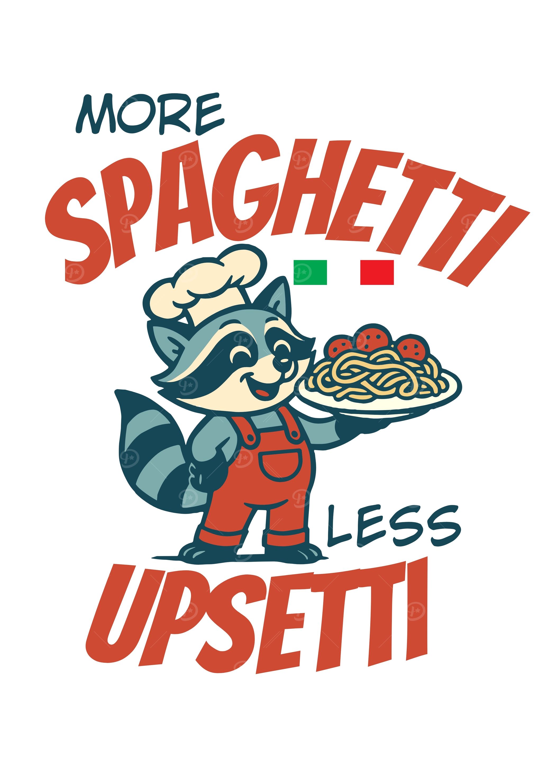 More Spaghetti Less Upsetti Raccoon