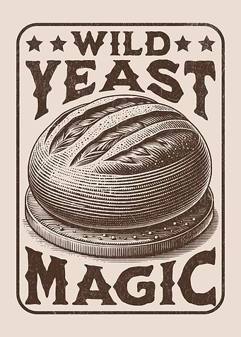 Wild Yeast Magic Sourdough Bread Baking Enthusiast