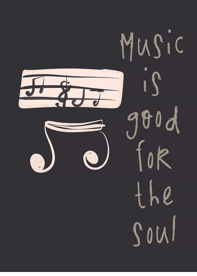 Music is good for the soul