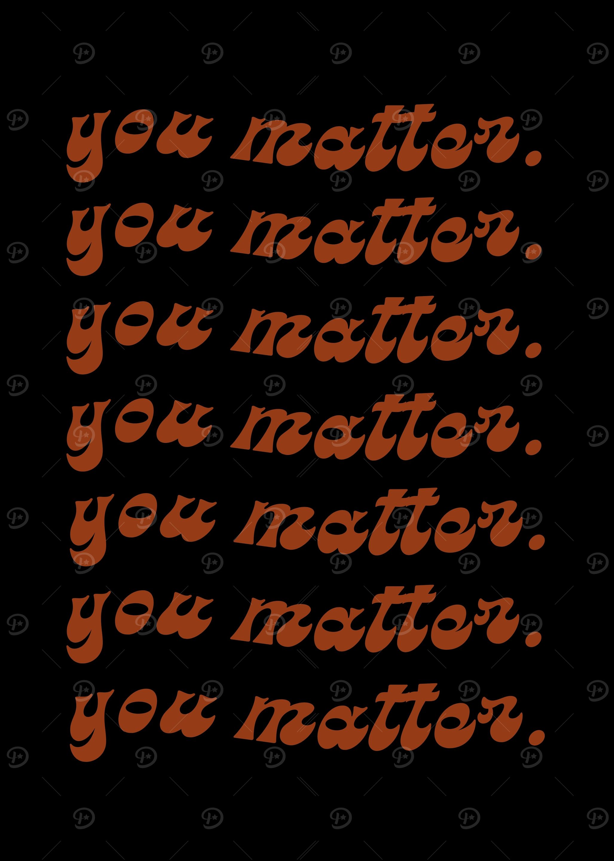 You Matter Text Art
