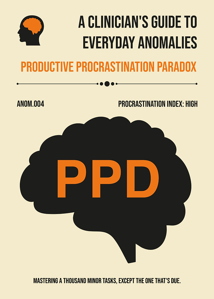 Productive Procrastination Paradox Funny Relatable Humor PPD